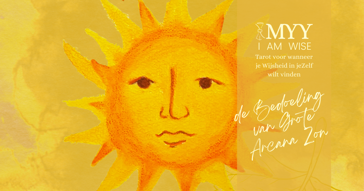 De bedoeling van de Grote Arcana Zon